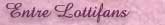 Entre Lottifans